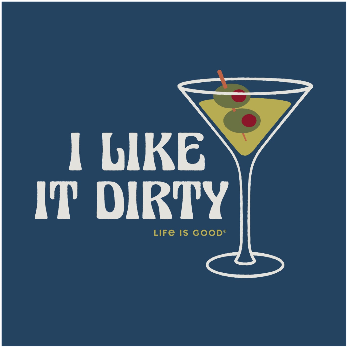 MEN'S I LIKE IT DIRTY MARTINI CRUSHER T