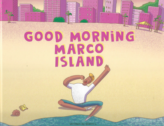 Good Morning Marco Island