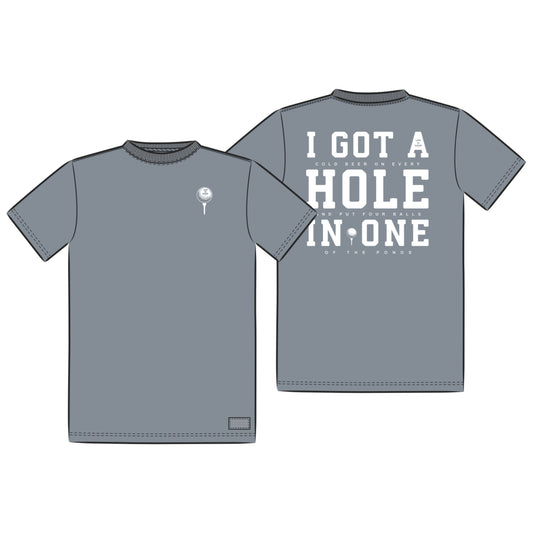 MEN'S I GOT A HOLE IN ONE CRUSHER TEE